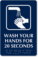 Custom Wash Your Hands For 20 Seconds Braille Sign