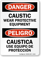 Danger Caustic Wear Protective Equipment Bilingual Sign