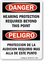 Danger Hearing Protection Required Beyond Point Bilingual Sign