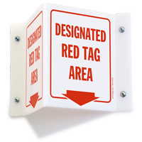 Designated Red Tag Area 2-Sided Projecting Sign