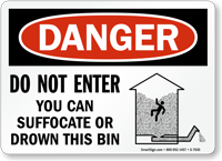 Do Not Enter You Can Suffocate Drown Sign