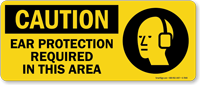 Ear Protection Required In This Area Ppe Sign