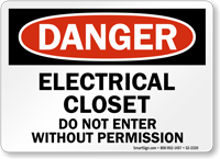 Electrical Closet Do Not Enter Danger Sign