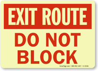 Exit Route Do Not Block Sign