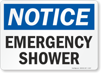 Notice: Emergency Shower