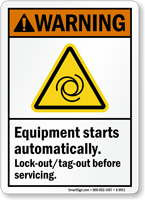 Equipment Starts Automatically Lock-out / Tag-out Warning Sign