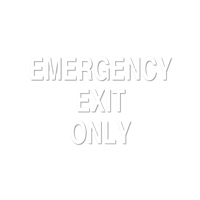 Emergency Exit Only
