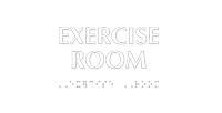 Exercise Room Tactile Touch Braille Sign