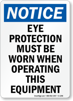 Eye Protection Must Be Worn Sign