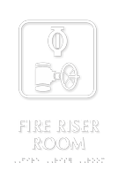 TactileTouch™ Fire Riser Room Sign with Braille