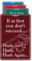 Flush Again Humorous Restroom Showcase Sign