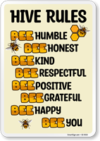 Funny Bee Hive Rules Sign 