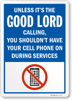 Funny No Cell Phone Sign