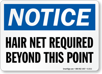 Notice Hair Net Required Sign