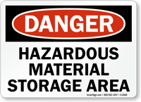Danger Hazardous Material Storage Area Sign