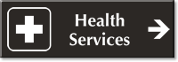 Health Services Engraved Sign with Right Arrow Symbol