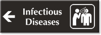 Infectious Diseases Engraved Sign with Left Arrow Symbol