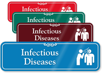 Infectious Disease Hospital Showcase Sign