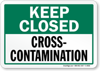 Keep Closed   Contamination