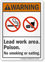 Lead Work Area Poison No Smoking ANSI Warning Sign