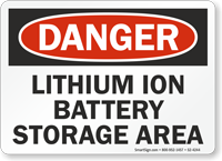 Lithium Ion Battery Storage Area OSHA Danger Sign