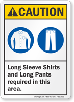 Long Sleeve Shirts Pant Required Sign