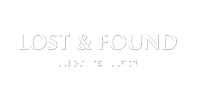Lost & Found Tactile Touch Braille Sign
