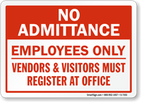 No Admittance  Employees Only Sign