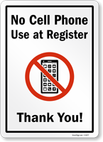 No Cell Phone Use at Register Sign