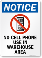 No Cell Phone Use In Warehouse Area Sign