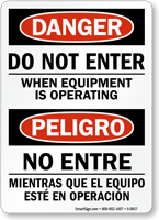 Do Not Enter Equipment Operating Bilingual Sign