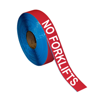 No Forklifts Superior Mark Floor Message Tape