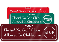 No Golf Clubs Allowed ShowCase™ Sign (STOP Symbol)