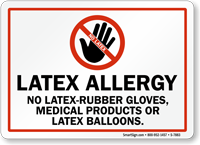 No Latex Rubber Gloves, Medical Products Latex Balloons Sign