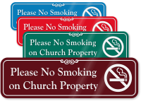 Please No Smoking On Church Property Sign