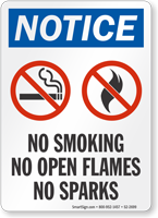 No Smoking Open Flames Sparks OSHA Notice Sign