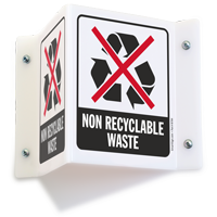 Non Recyclable Waste Projecting Recycling Sign