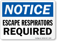 Escape Respirators Required Sign