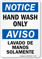 Hand Wash Only Bilingual Sign