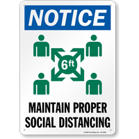 Notice Maintain Proper Social Distancing Sign