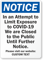 Notice We Are Closed Custom Retail Service Sign