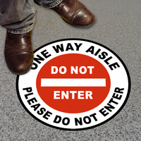 One Way Aisle, Please Do Not Enter Sign