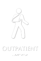 Outpatient TactileTouch Braille Hospital Sign