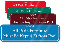 Patio Furniture Be Kept 4ft From Pool Sign