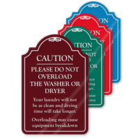 Do Not Overload Washer Or Dryer ShowCase Sign