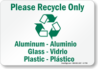 Please Recycle Only Aluminum Sign