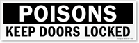 : Poisons Keep Doors Locked