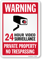 Private Property No Trespassing Video Surveillance Sign