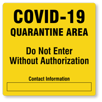 Quarantine Area Do Not Enter Without Authorization Signs