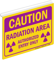 Caution Radiation Area Authorized Entry Only Sign